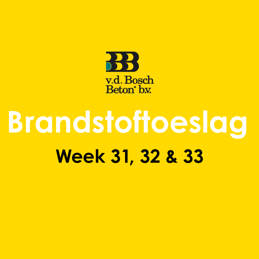 Brandstoftoeslag – week 31, 32 en 33